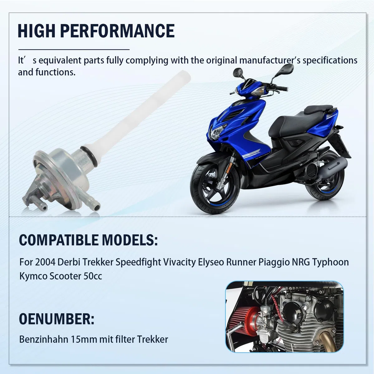 Grifo de combustible de 15 mm con filtro para Derbi para Peugeot para Trekker para Speedfight para Vivacity, Elyseo Runner para Piaggio NRG Typhoon y Kymco (2004)