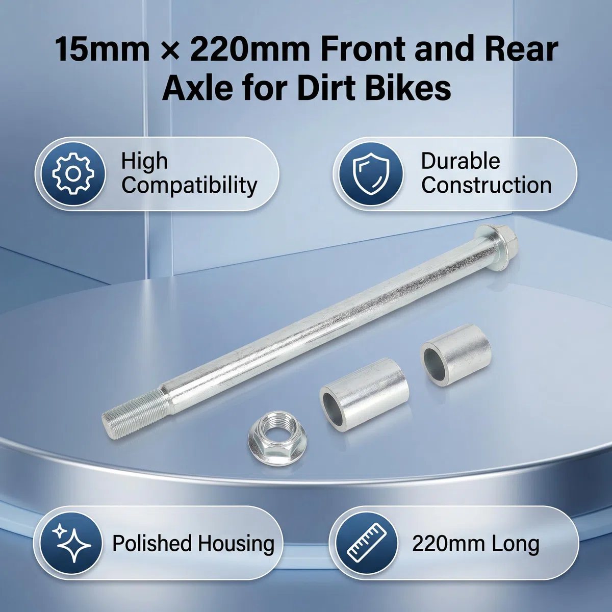 Aramox Eje Delantero Trasero de 15 mm, 220 mm, con 2 Anillas, Carcasa Pulida, Adecuado para Pit Pro Trail Dirt Bike 90 y fiable para tu Motocicleta Todoterreno