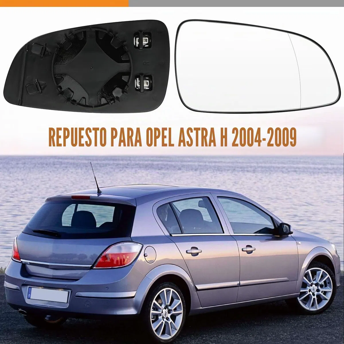 Cristal de espejo reemplazar para Opel Astra H 2004-2009, Retrovisor exterior ajustable adecuado, lente de marcha atrás espejo de cristal de marcha atrás (Astra H - Derecha)